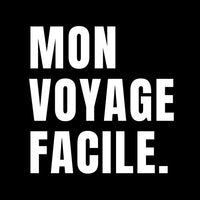 MON VOYAGE FACILE